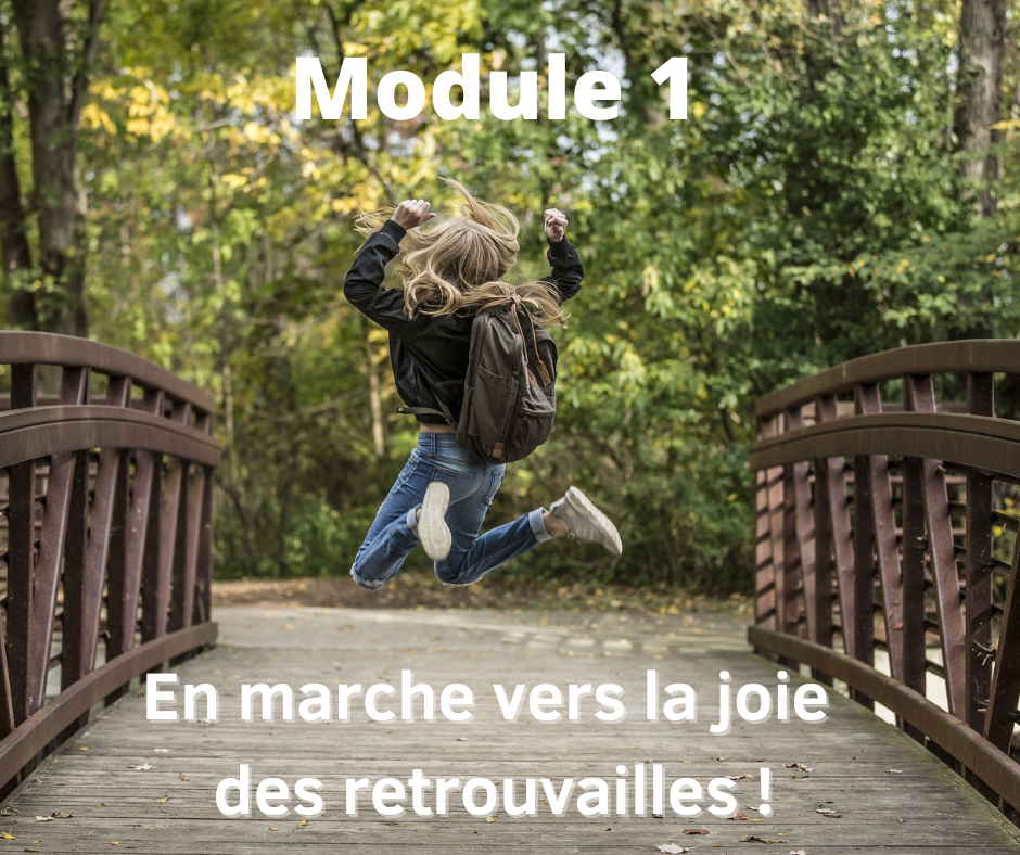 Module_1-En_marche_vers_la_joie_des_retrouvailles.png